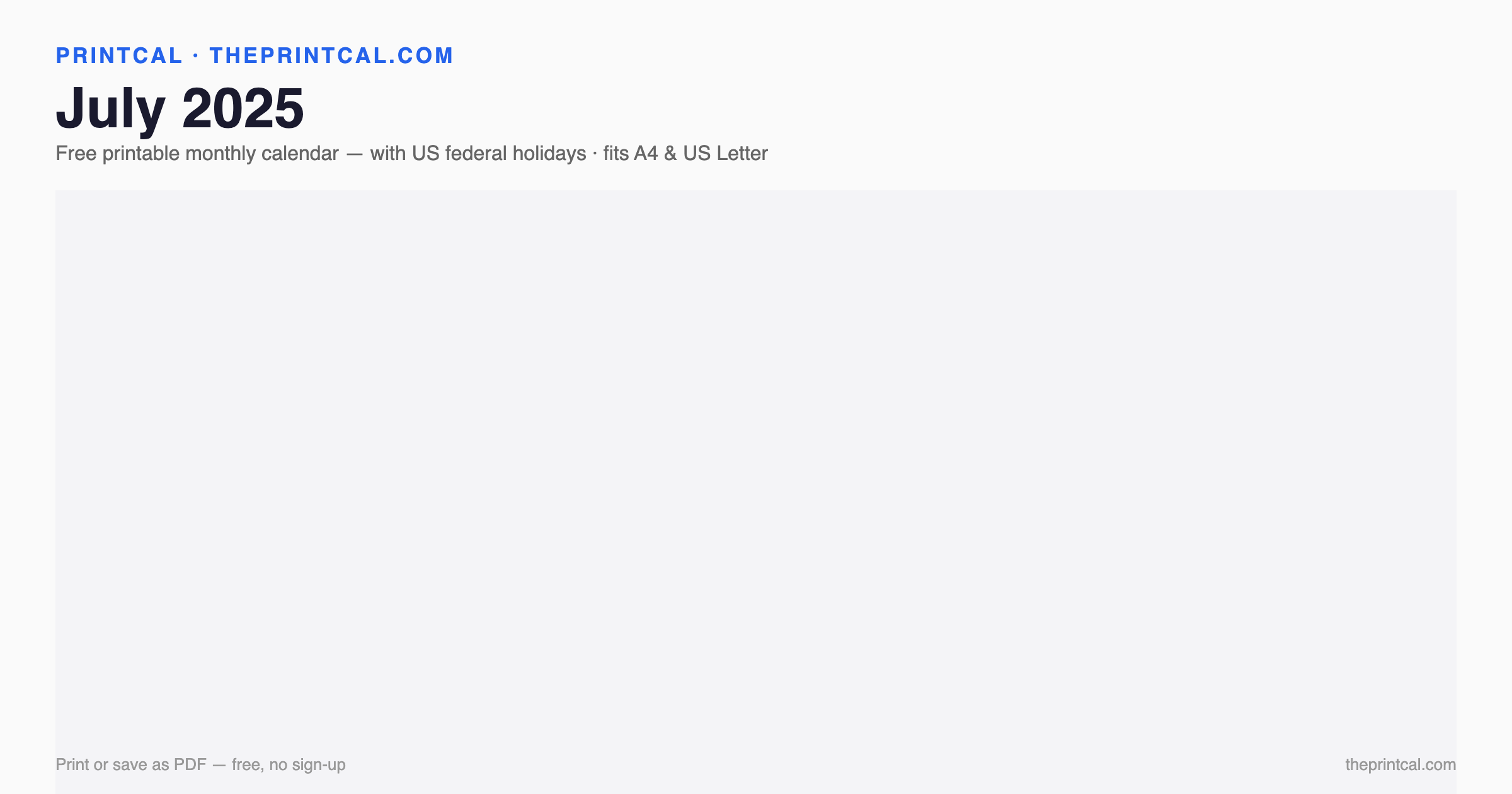 July 2025 calendar grid with US federal holidays marked